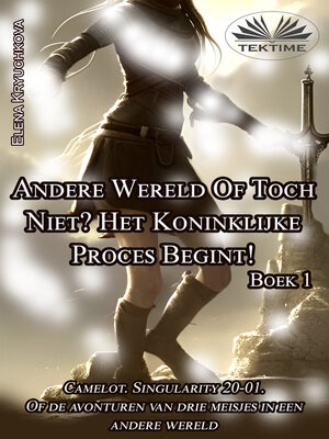 cover image of Boek 1. Andere Wereld Of Toch Niet? Het Koninklijke Proces Begint!